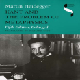 Heidegger, Martin - Kant and the Problem of Metaphysics, 5th edn. (Indiana, 1997)
