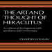 Heraclitus - Art and Thought of Heraclitus (Cambridge, 1979)